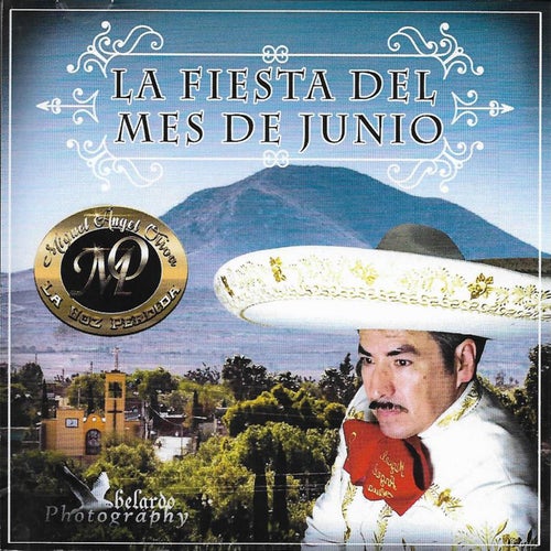 La Fiesta del Mes de Junio