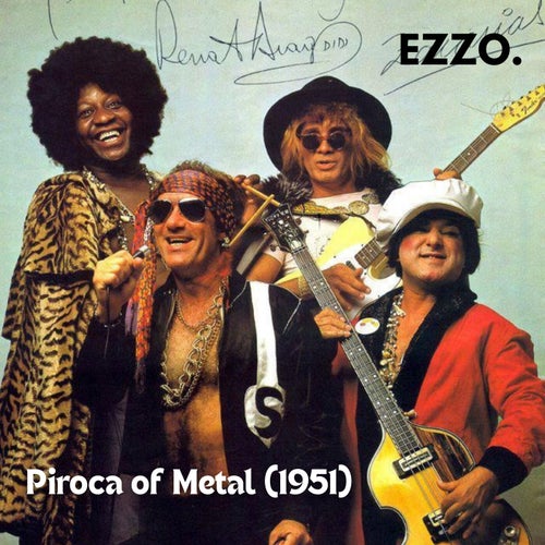 Piroca of Metal (1951)
