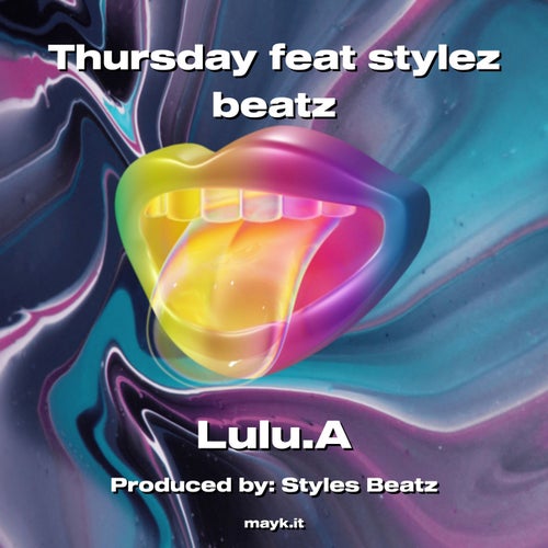 Thursday feat stylez beatz