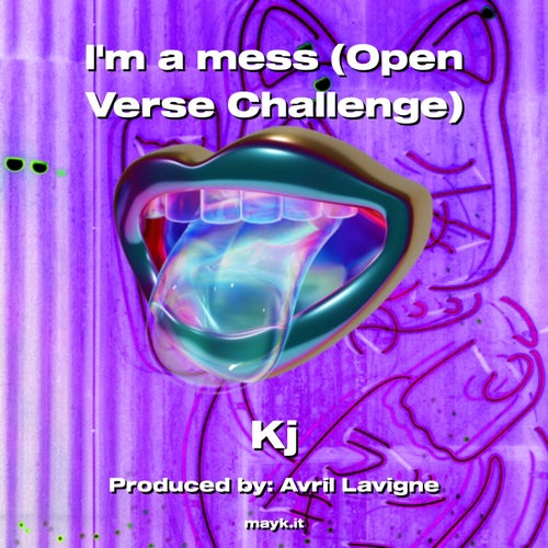 Im a mess (Open Verse Challenge)