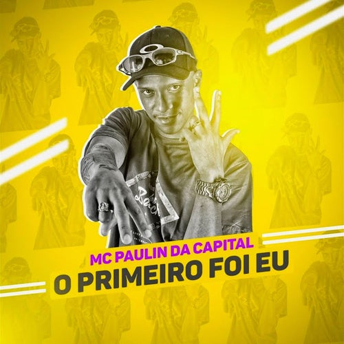 O Primeiro Foi Eu