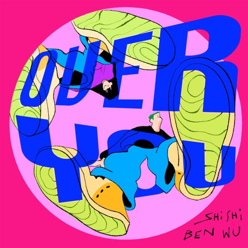 OVER YOU (feat. Shi Shi)
