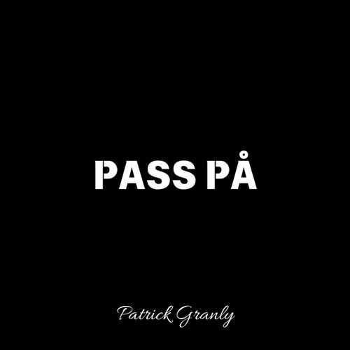 Pass på
