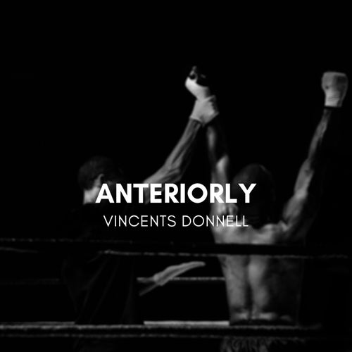 Anteriorly