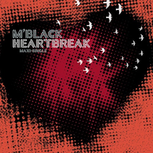 Heartbreak Remixes