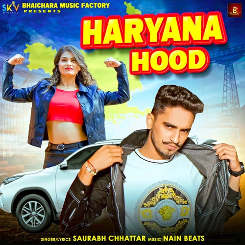 Haryana Hood