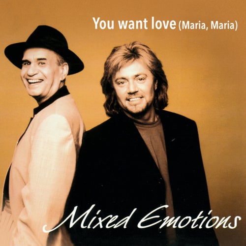 You Want Love (Maria, Maria)