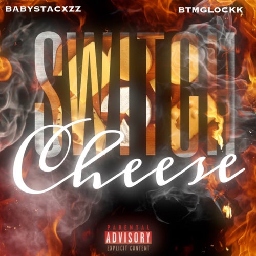 Switch cheese (feat. Btm Glockk)