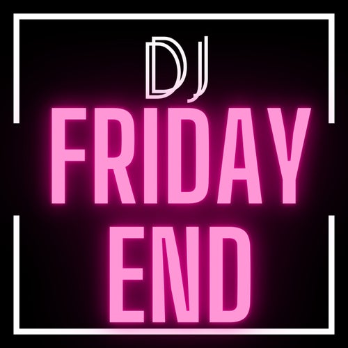 Friday Out
