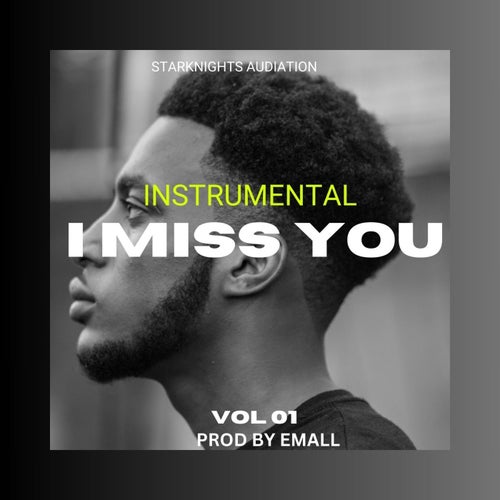 I Miss You - (Instrumental)