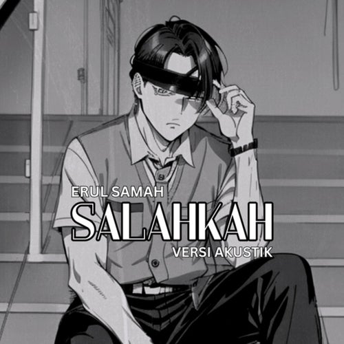 Salahkah (Acoustic)