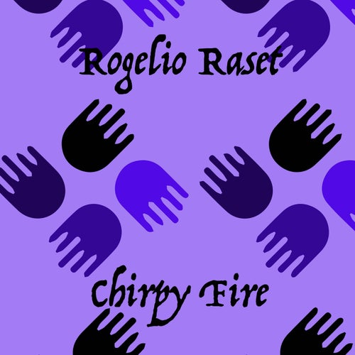 Chirpy Fire