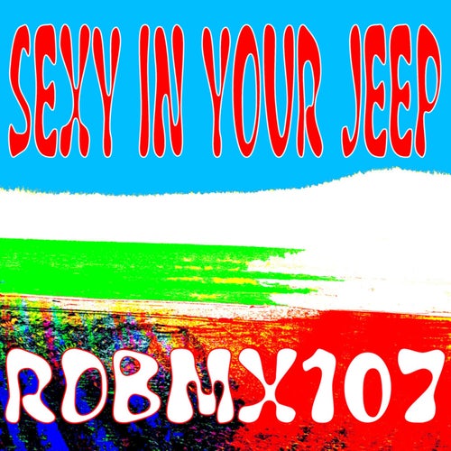 Sexy In Your Jeep