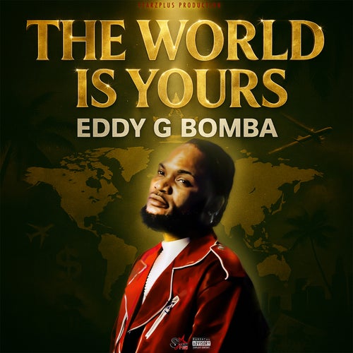 The World Is Yours