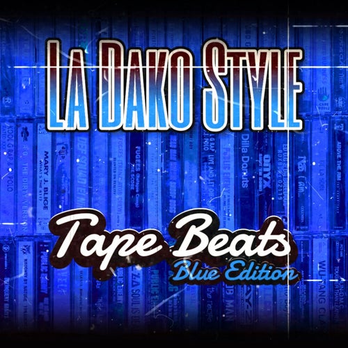 TAPE BEATS (Blue Edition)