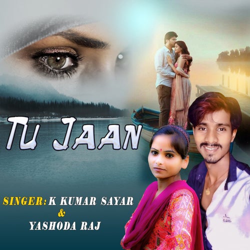 Tu Jaan