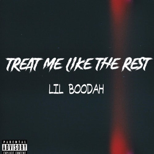 Treat Me Like The Rest