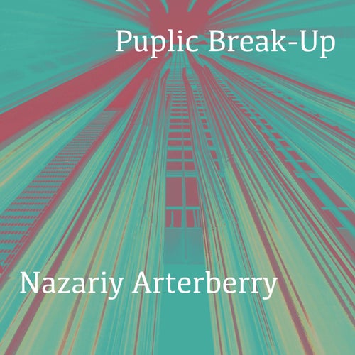 Puplic Break-Up