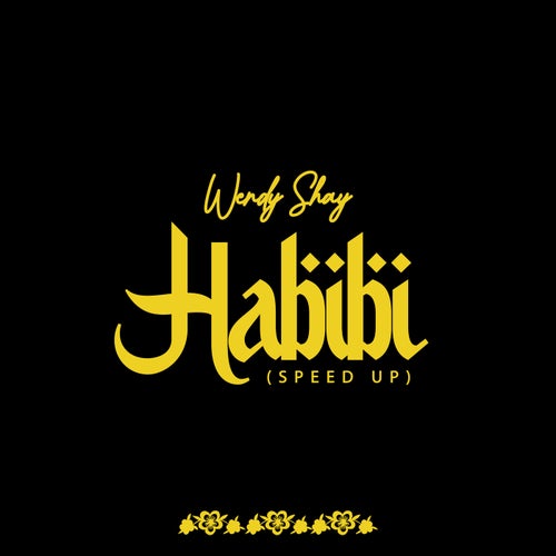 Habibi (Speed Up)