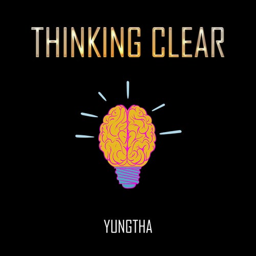 Thinking Clear