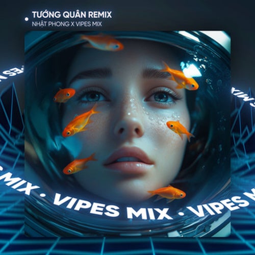 Tướng Quân (Remix House)