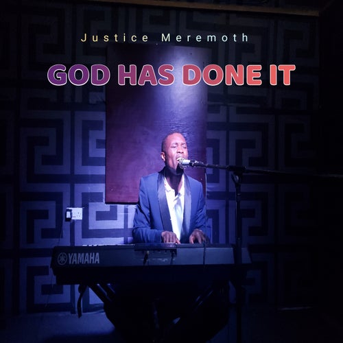 GOD HAS DONE IT