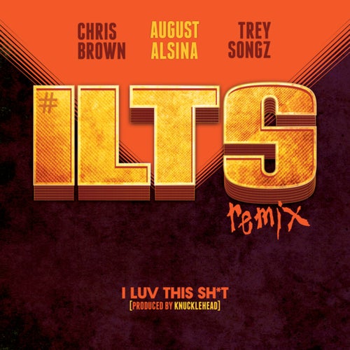 I Luv This Sh*t (Remix)