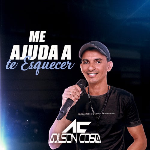 Me Ajuda a Te Esquecer