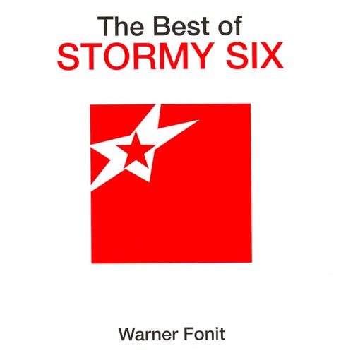 The Best of Stormy Six