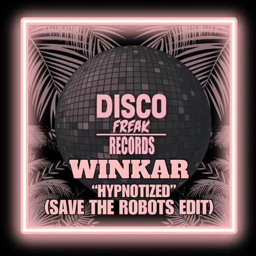 Hypnotized (Save The Robots Edit)