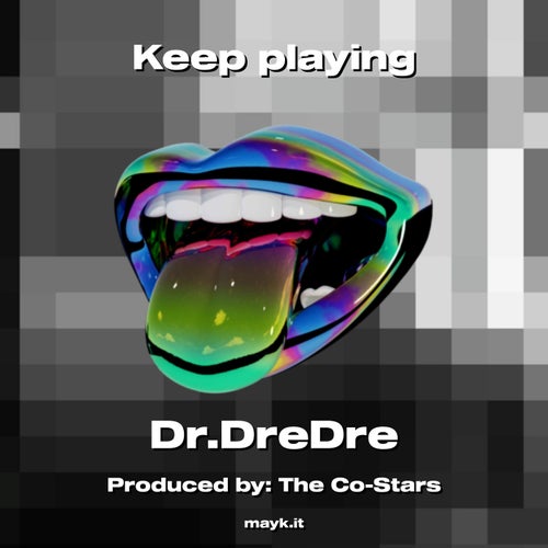 Keep playing