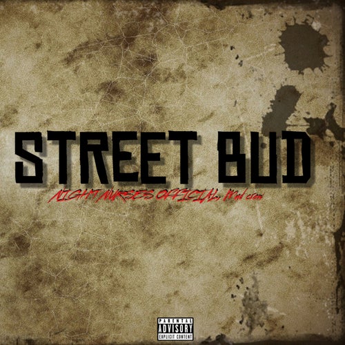 STREET BUD
