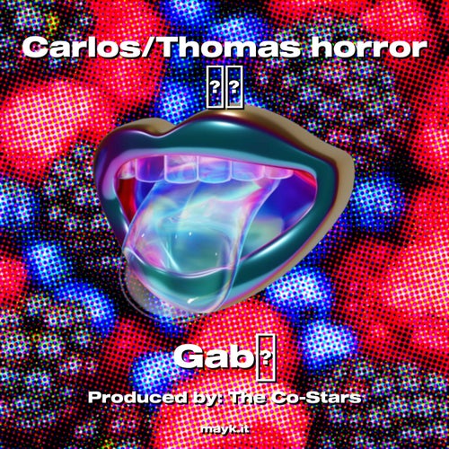 Carlos/Thomas horror