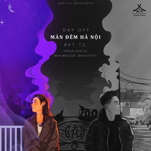 DAY OFF - Màn Đêm Hà Nội