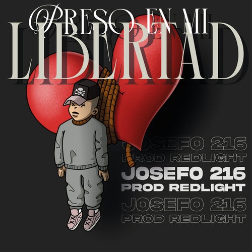 Preso en mi libertad