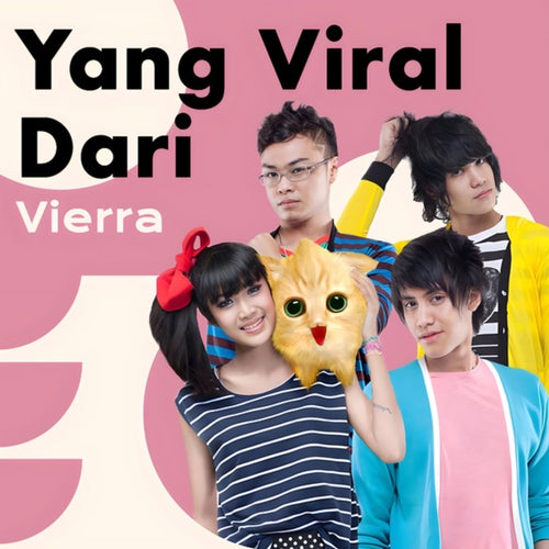 Yang Viral Dari Vierra