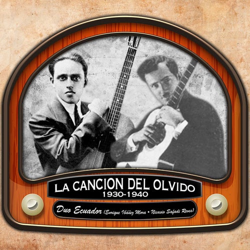 La cancion del olvido (1930-1940)