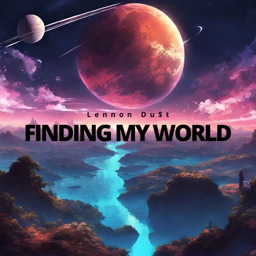 Finding My World