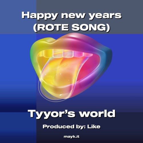 Happy new years (ROTE SONG)