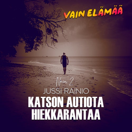 Katson autiota hiekkarantaa (Vain elämää kausi 15)