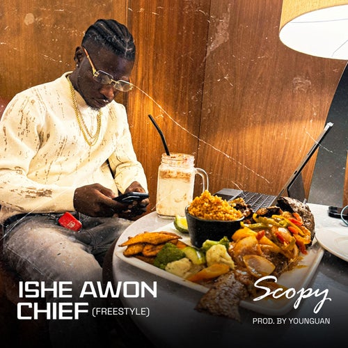 ISHE AWON CHIEF (Freestyle)
