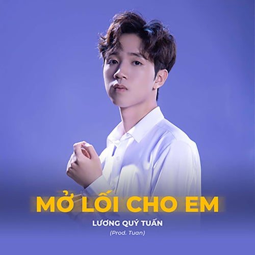 Mở Lối Cho Em (Tuan Remix)