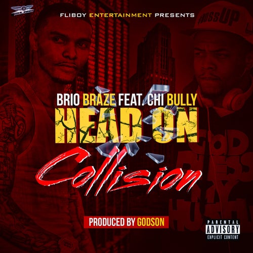 Head on Collision (feat. Chi Bully) - Single