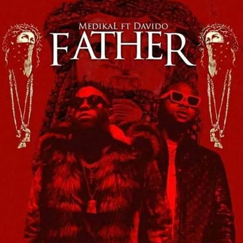 Father (feat. Davido)
