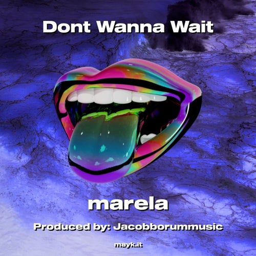 Dont Wanna Wait