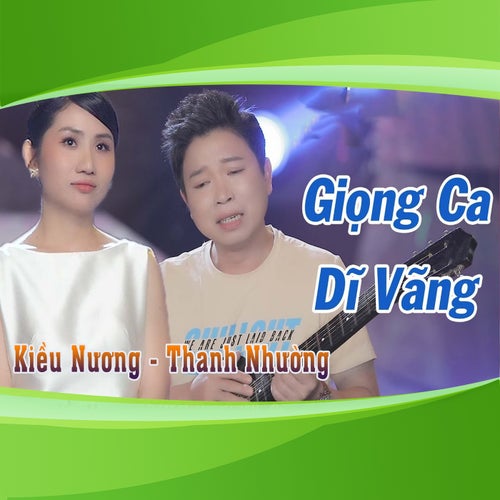 Giọng Ca Dĩ Vãng