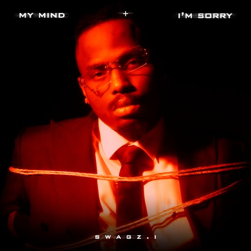 My Mind / I'm Sorry