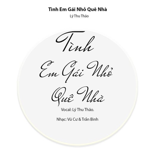 TÌNH EM GÁI NHỎ QUÊ NHÀ