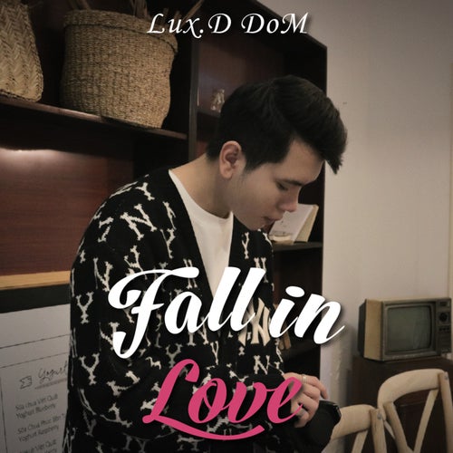 Fall In Love