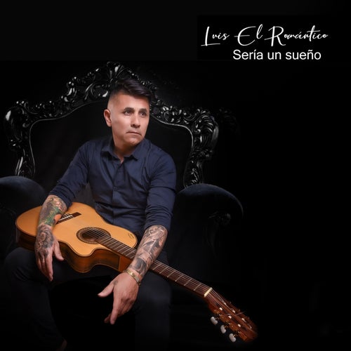 Sería un Sueño